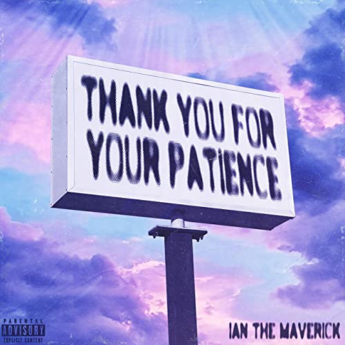 We Appreciate Your Patience...